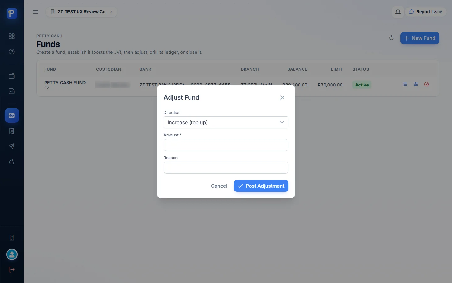 Adjust Fund dialog: direction, amount, reason, Post Adjustment